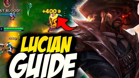 Lucian Guide To Destroy Low Elo Patch Youtube