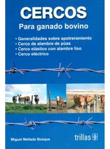 Libro Cercos Para Ganado Bovino Trillas MercadoLibre