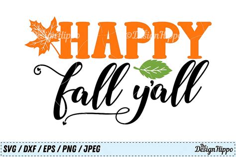 Happy Fall Y'all SVG, Happy Fall SVG, Fall, Autumn SVG, PNG (131641 ...