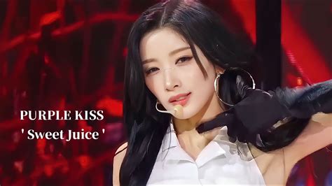 PURPLE KISS 퍼플키스 Sweet Juice Stagemix YouTube