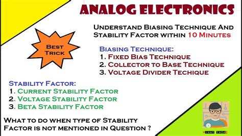 Understand Biasing Technique And Stability Factor Of Transistor