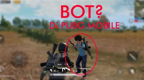 Ciri Ciri Di Pubg Mobile Yang Harus Kamu Ketahui Teknosid