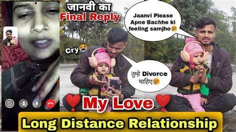 Long Distance Relationship😢 Jaanvi Apne Galat Kiya Hamare Sath Vt