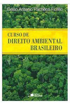 Livro Curso De Direito Ambiental Brasileiro Celso Antonio Pacheco