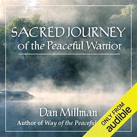 Sacred Journey of the Peaceful Warrior by Dan Millman - Audiobook ...