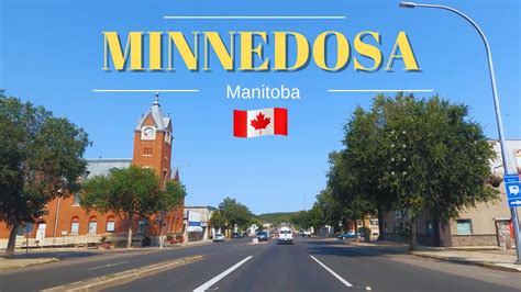 Tour Around Town Of Minnedosa Manitoba Canada 4k Youtube