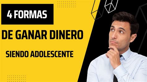 4 Formas De Ganar Dinero Siendo Adolescente 2024 Youtube