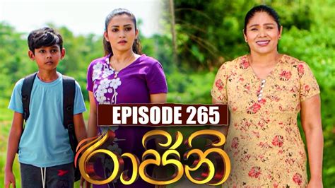 Raajini රාජිනි Episode 265 3rd April 2023 Youtube