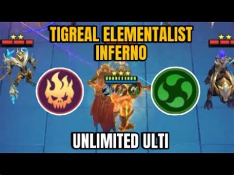 Tigreal Elementalist Inferno Unlimited Ulti Magic Chess Mobile