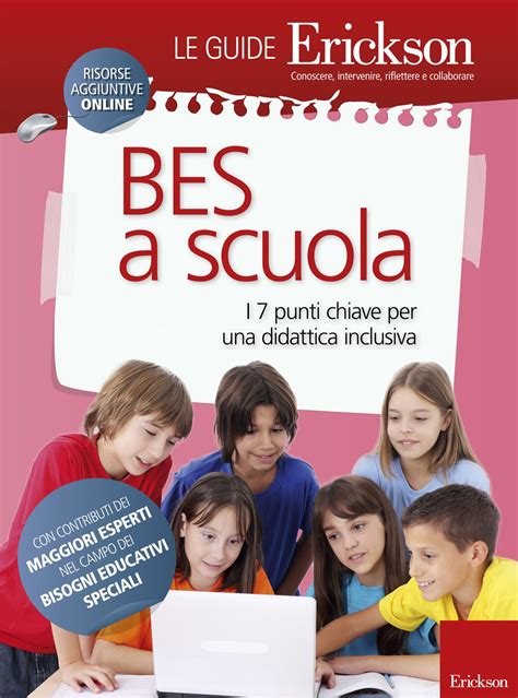 Bes A Scuola I Punti Chiave Per Una Didattica Inclusiva Amazon Co