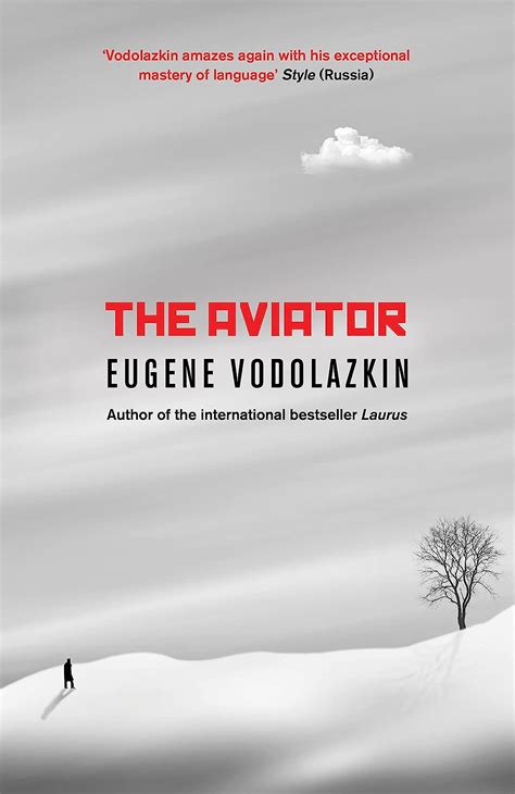 Amazon.com: The Aviator: From the award-winning author of Laurus ...