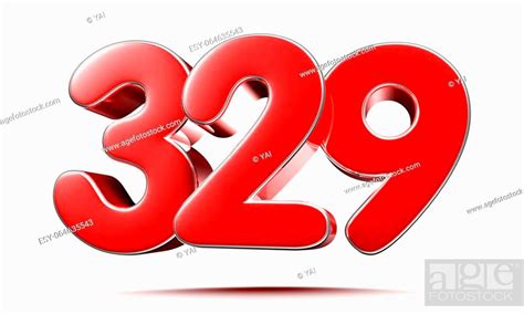 Rounded red numbers 329 on white background 3D illustration with ...