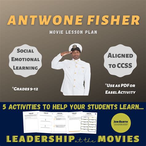 Antwone Fisher Movie Lesson Plan - Jon Barth Leadership