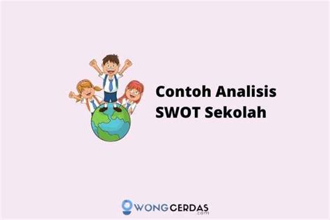 Detail Contoh Analisis Swot Sd 2018 Koleksi Nomer 6