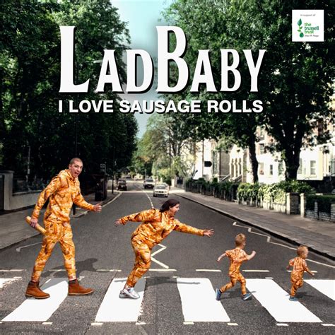 LadBaby - I Love Sausage Rolls - Reviews - Album of The Year