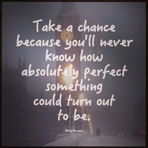 Take A Chance On Love Quotes. QuotesGram