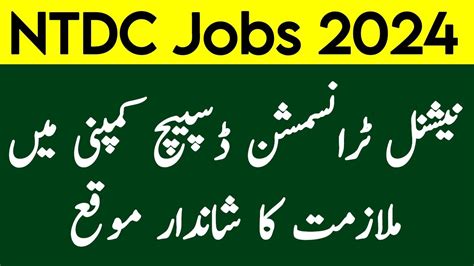 NTDC Jobs 2024 National Transmission Despatch Company Jobs 2024