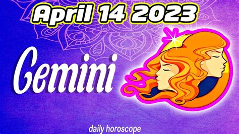 Horoscope For Today Gemini Tarot Horoscope Today April 14 2023 ♊️ Horoscope Tarot Youtube