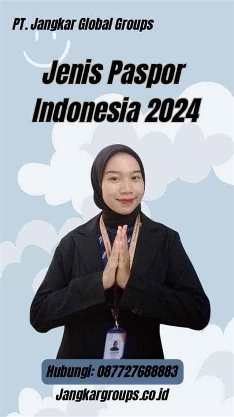 Jenis Paspor Indonesia 2024 Jangkar Global Groups