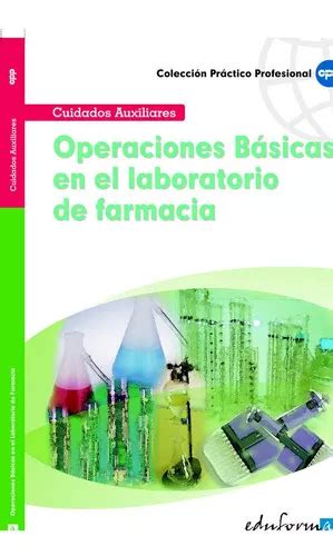 Libro Operaciones Basicas Laboratorio Farmacia Garcia M Env O Gratis