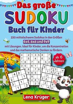 Das Gro E Sudoku Buch F R Kinder Ab Jahren Von Lena Kr Ger Bei B Cher