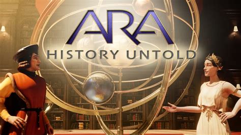 Ara History Untold Launch Trailer Feiert Release Im September