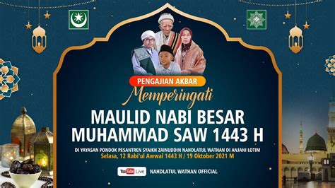 Memperingati Maulid Nabi Muhammad Saw H Youtube