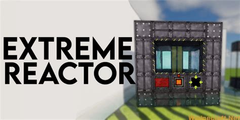 The Extreme Reactors Mod 1.18.1, 1.17.1: Big Reactor for Minecraft in ...