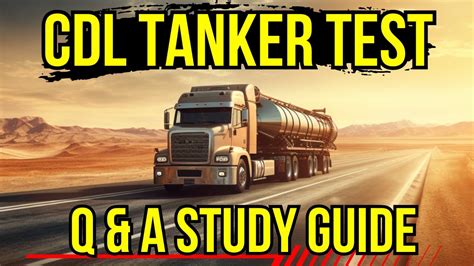 Cdl Tanker Test Questions And Answers Commercial Driver S License