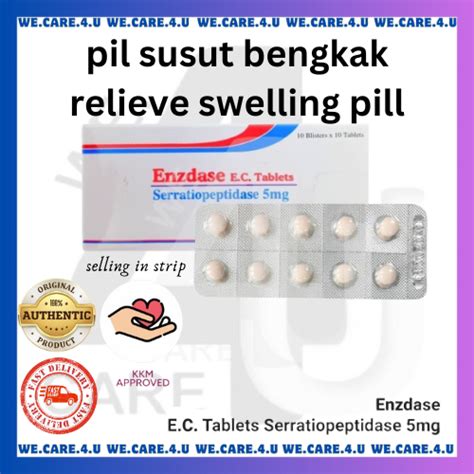 PIL SUSUT BENGKAK SAKIT TEKAK ENZDASE SERRATIOPEPTIDASE 5MG TABLET