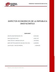 ASPECTOS ECONOMICOS DE LA REPUBLICA ARISTOCRATICA Docx PROBLEMAS Y