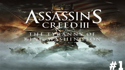 Assassins Creed 3 The Tyranny Of King Washington Dlc Walkthrough