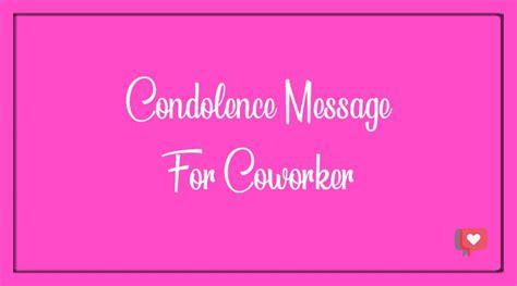 Best 20+ Condolence Messages for Coworker - BdayWishesMsg