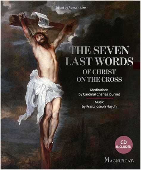 Magnificat The Seven Last Words Of Christ On The Cross