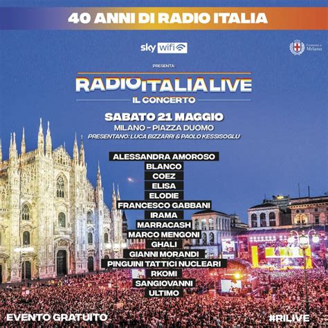 Radio Italia Live Il Concerto Torna Il 21 Maggio In Piazza Duomo A