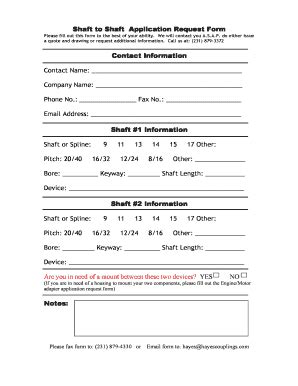 Fillable Online Shaft To Shaft Application Request Form Shaft To Shaft