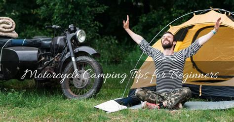 Motorcycle Camping Tips for Beginners | Outdoor Choose