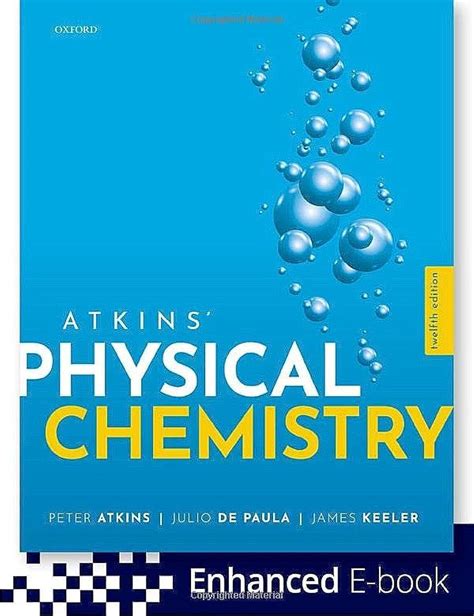 Atkins Physical Chemistry Atkins Peter De Paula Julio Keeler