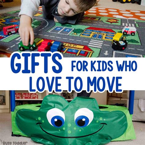 Gift Ideas for Kids Who Love to Move - Busy Toddler