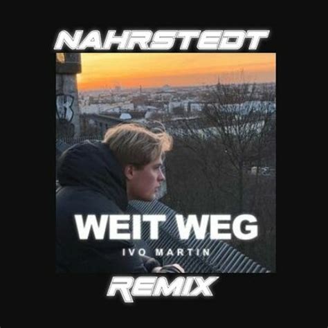 Stream Ivo Martin Weit Weg Tekk Remix By Krachstedt Listen Online