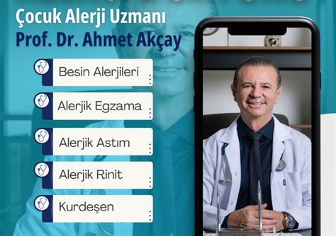 Ocuk Mm Noloji Ve Alerji Doktoru Uzman Prof Dr Ahmet Ak Ay