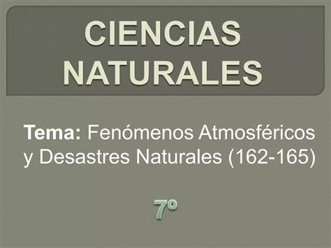 Cs Nat Fenomenos Atmosfericos Y Desastres Naturales Ppt