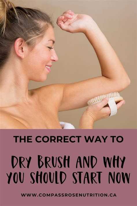 Dry Brushing 5 Reasons Why You Should Start And How To Do It