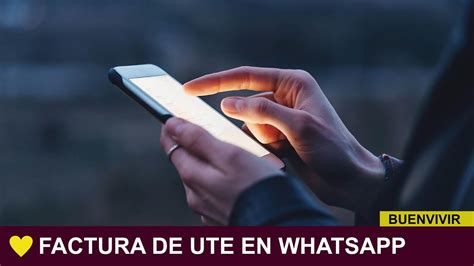 Tu Factura De UTE En Tu WhatsApp BUENVIVIR 11 04 23 Canal 4 YouTube