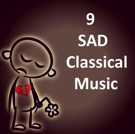 9 Really Sad Classical Music That Will Make You Emotional Cry Cmuse