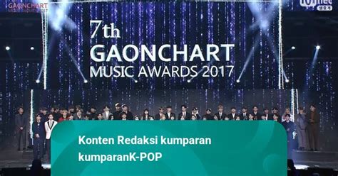 Daftar Para Pemenang 7th Gaon Chart Music Awards 2017 Kumparan