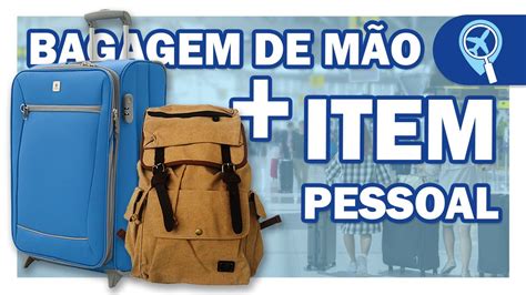 Bagagem De M O Mais Item Pessoal Entenda As Diferen As E O Que Levar