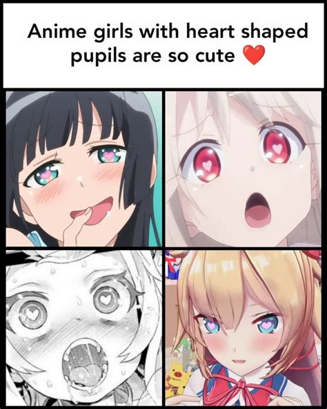 Anime girls with heart shaped pupils are so cute - iFunny