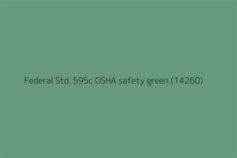 Federal Std C Osha Safety Green Color Hex Code