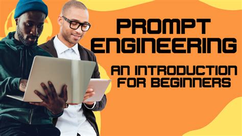 Prompt Engineering An Introduction For Beginners Calling Up Justice